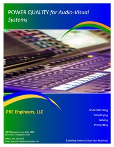 POWER QUALITY for Audio-Visual Systems