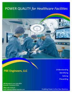 POWER QUALITY for Healthcare Facilities