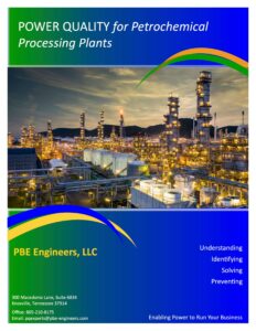 POWER QUALITY for Petrochemical Processing Plants