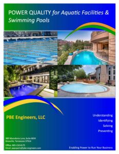 POWER QUALITY for Aquatic Facilities & Swimming Pools