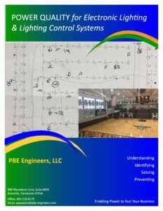 POWER QUALITY for Electronic Lighting & Lighting Control Systems