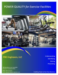 POWER QUALITY for Exercise Facilities